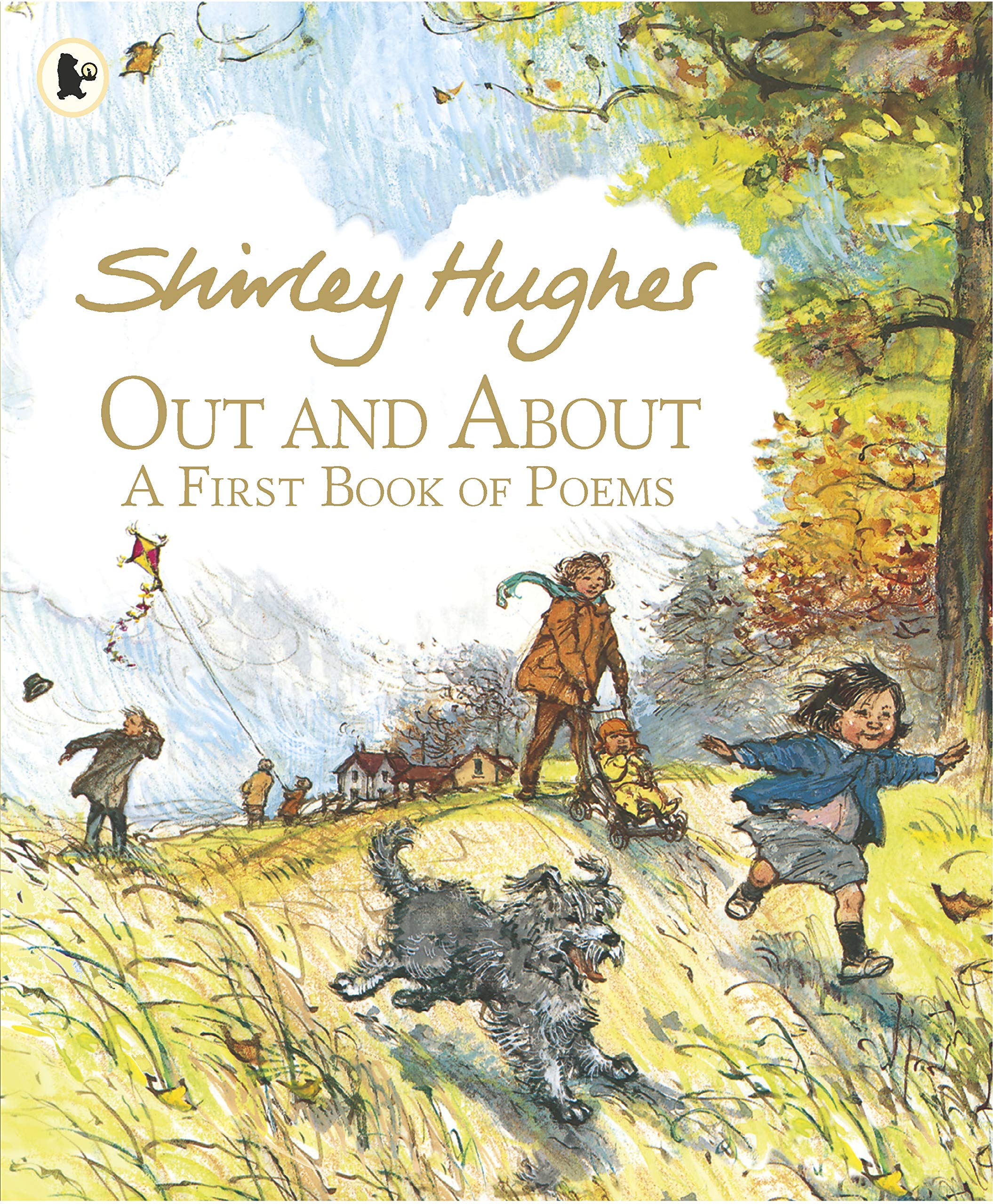 Out and About: A First Book of Poems [Oct 01, 2016] Hughes, Shirley,Used