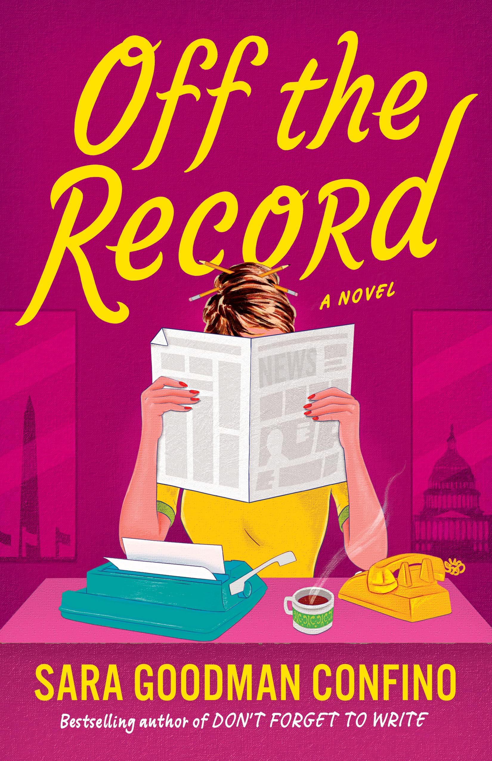 Off The Record: A Novel