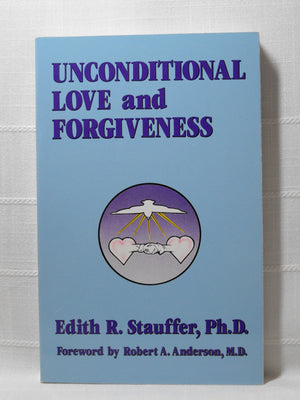 Unconditional Love And Forgiveness,New