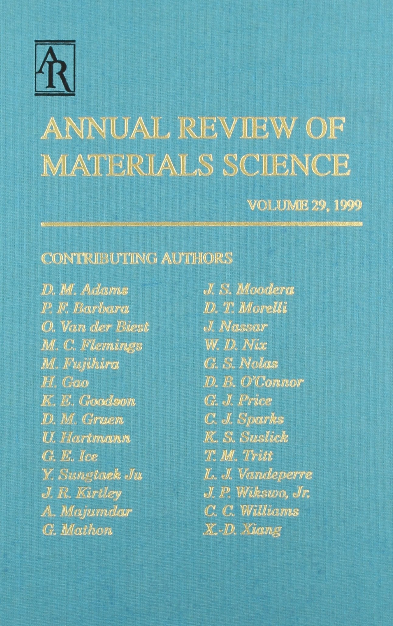 Annual Review of Materials Science 1999 (Annual Review of Materials Research),Used