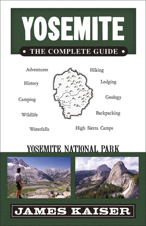 Yosemite: The Complete Guide: Yosemite National Park (Yosemite The Complete Guide To Yosemite National Park),Used