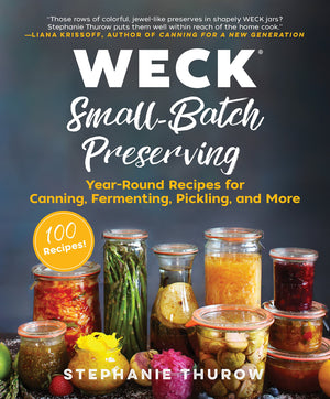 WECK SmallBatch Preserving: YearRound Recipes for Canning, Fermenting, Pickling, and More,Used