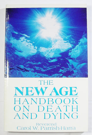 The new age handbook on death and dying,Used