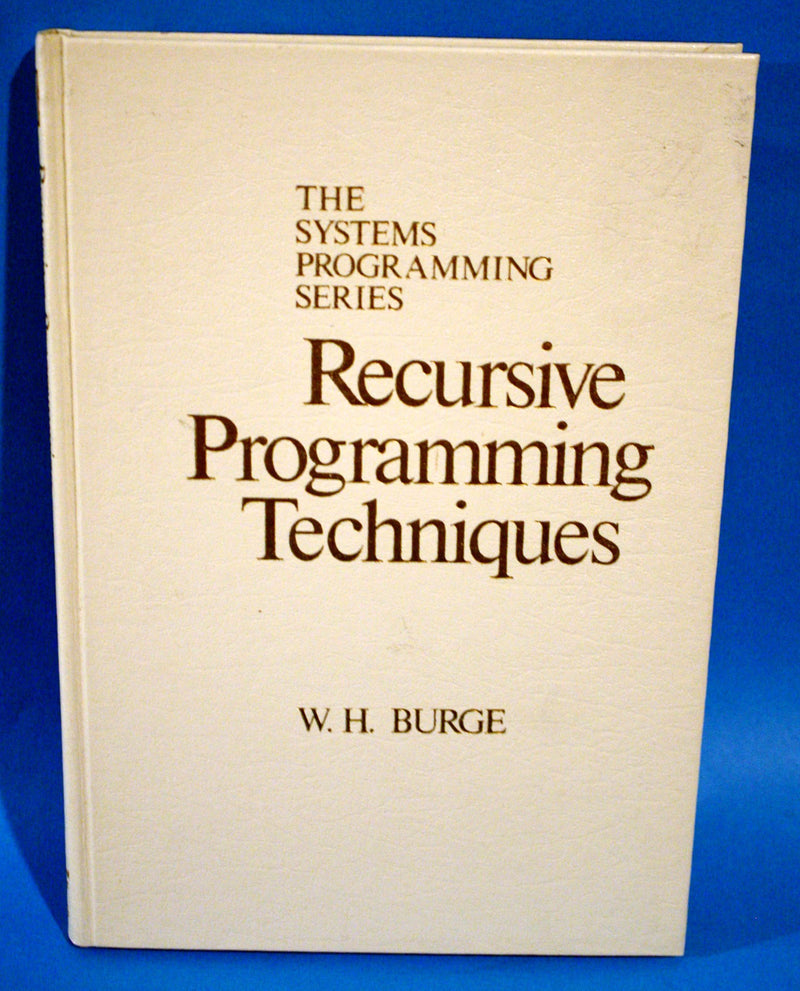 Recursive Programming Techniques,New