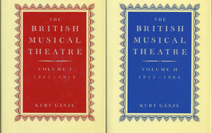 British Musical Theatre: 2 VolumesVolume 1: 18651914^L Volume 2: 19151984,Used