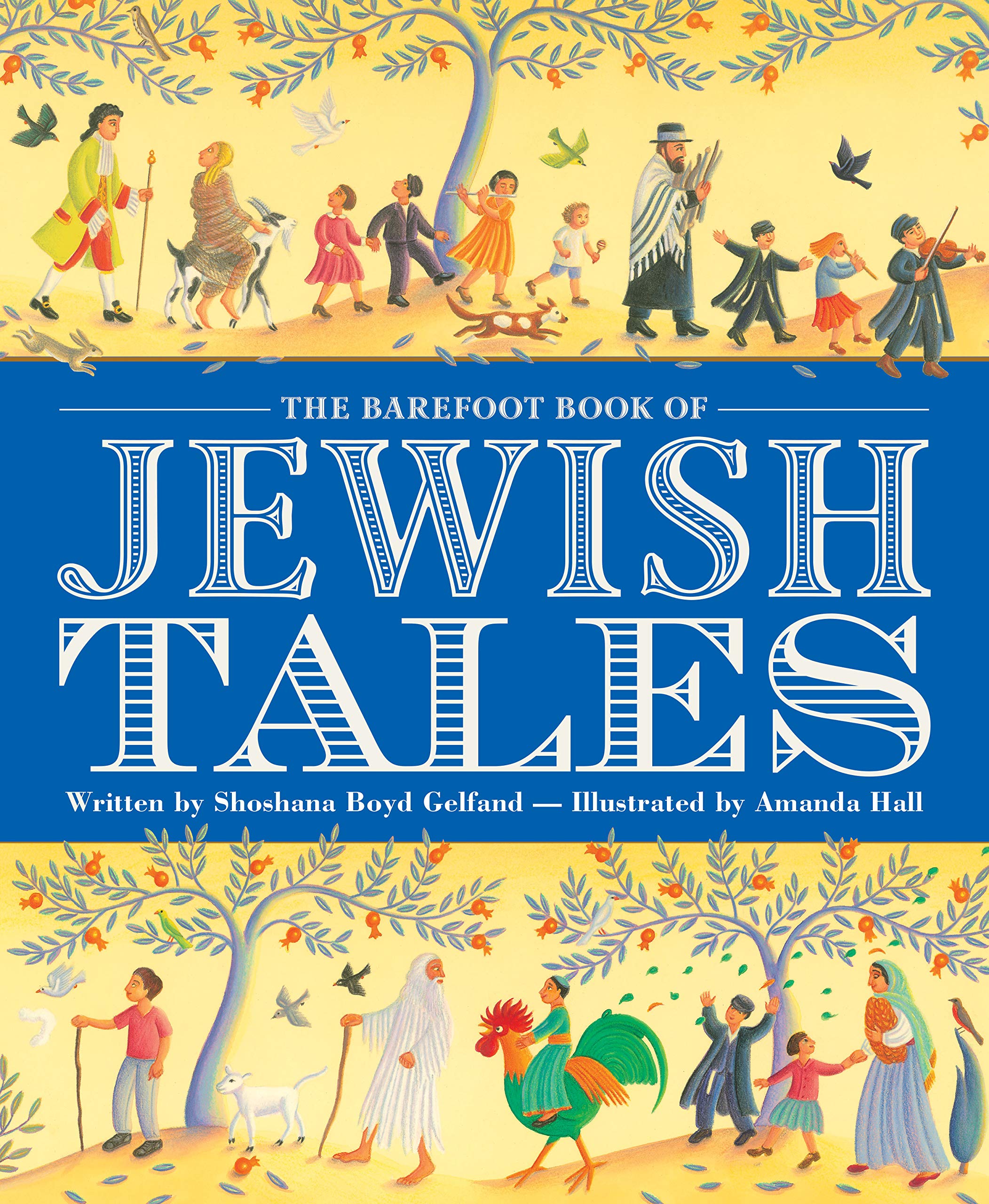 The Barefoot Book Of Jewish Tales