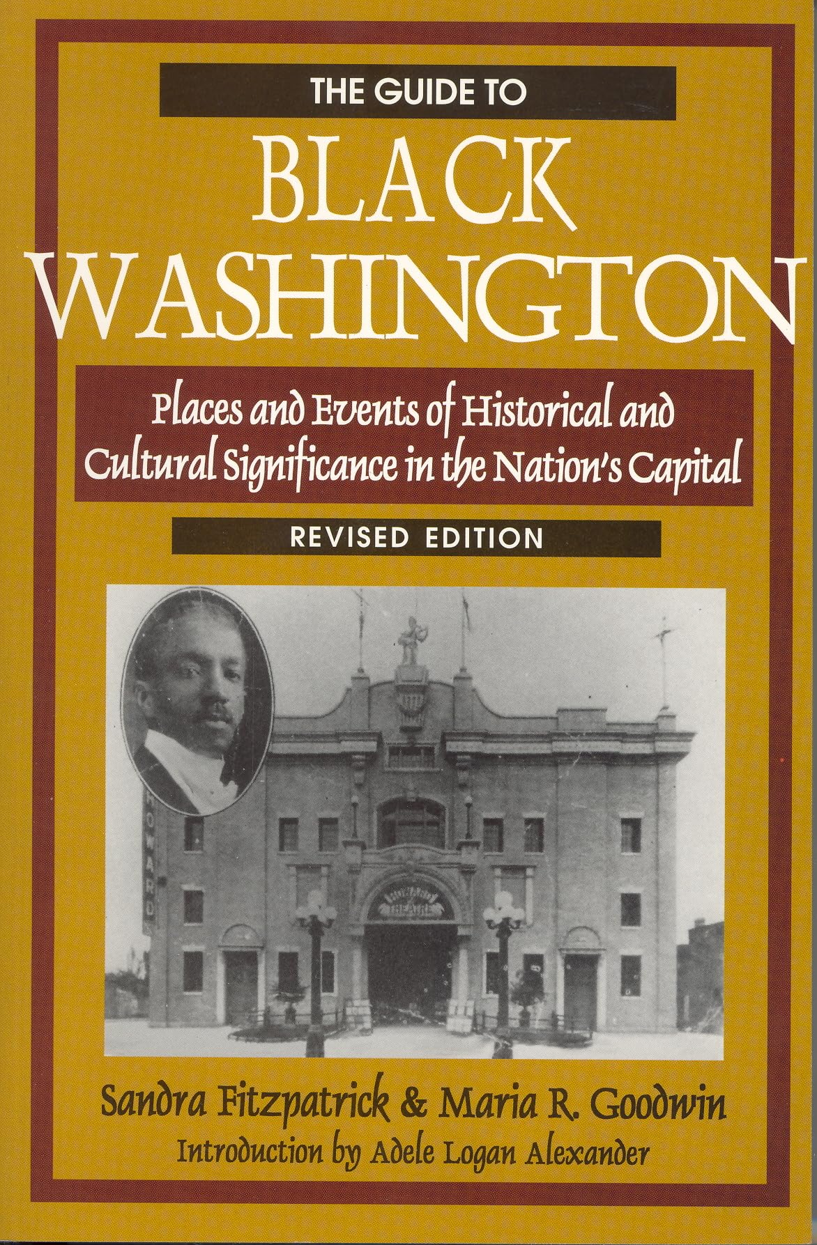 The Guide to Black Washington, Revised Illustrated Edition,Used