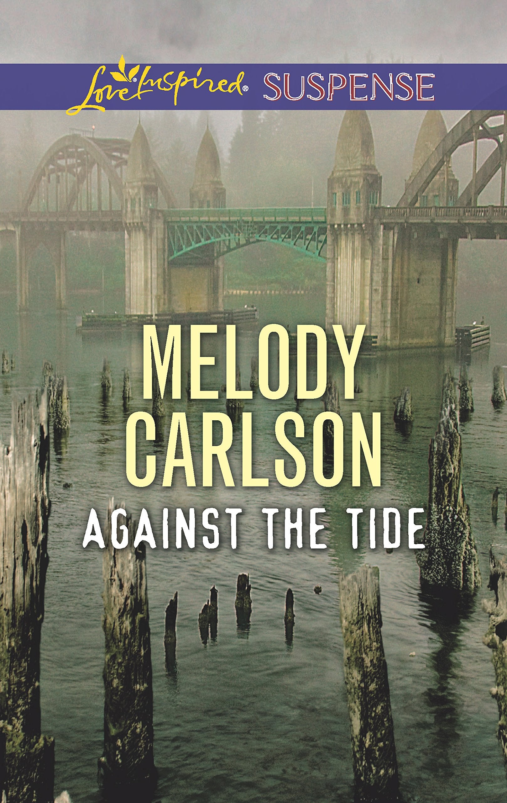 Against the Tide (Love Inspired Suspense),Used