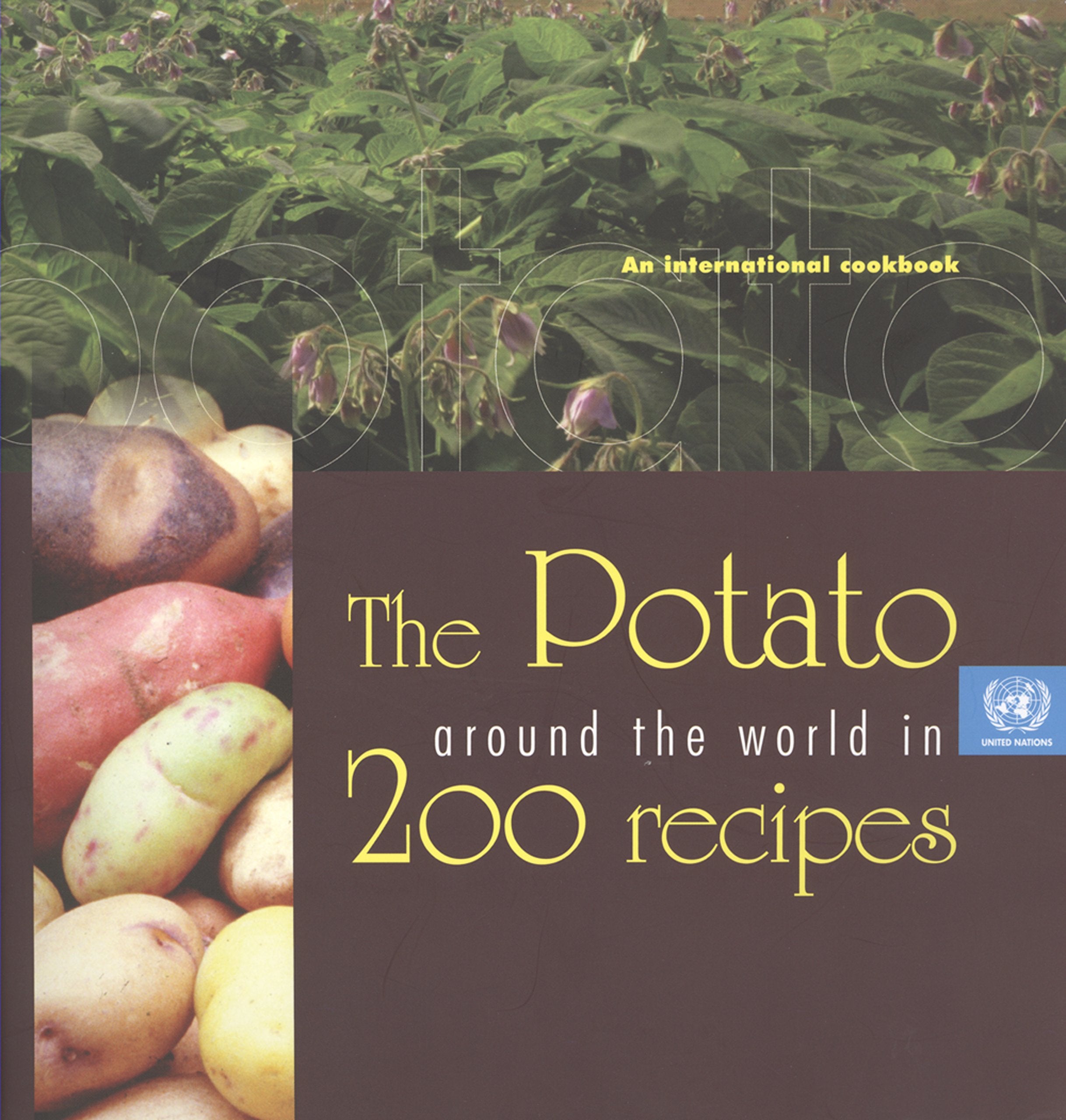 The Potato Around the World in 200 Recipes: An International Cookbook,Used