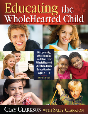 Educating the WholeHearted Child,Used