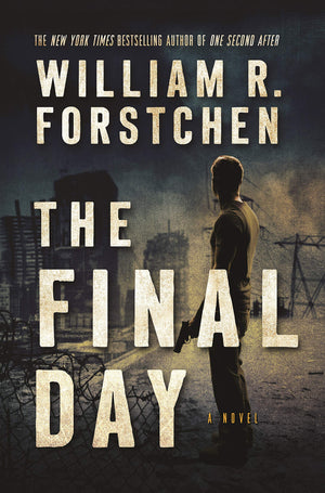 The Final Day: A John Matherson Novel (A John Matherson Novel, 3),Used