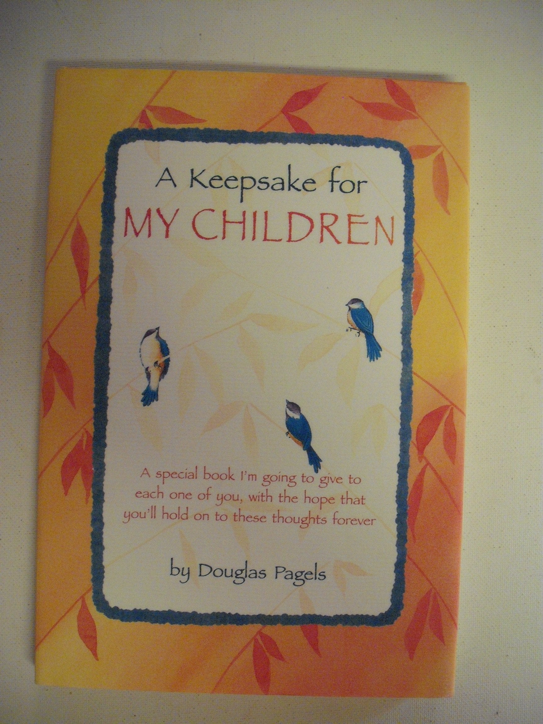 A Keepsake For My Children