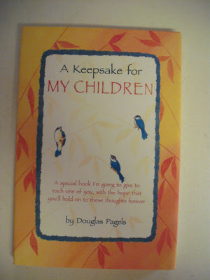 A Keepsake For My Children