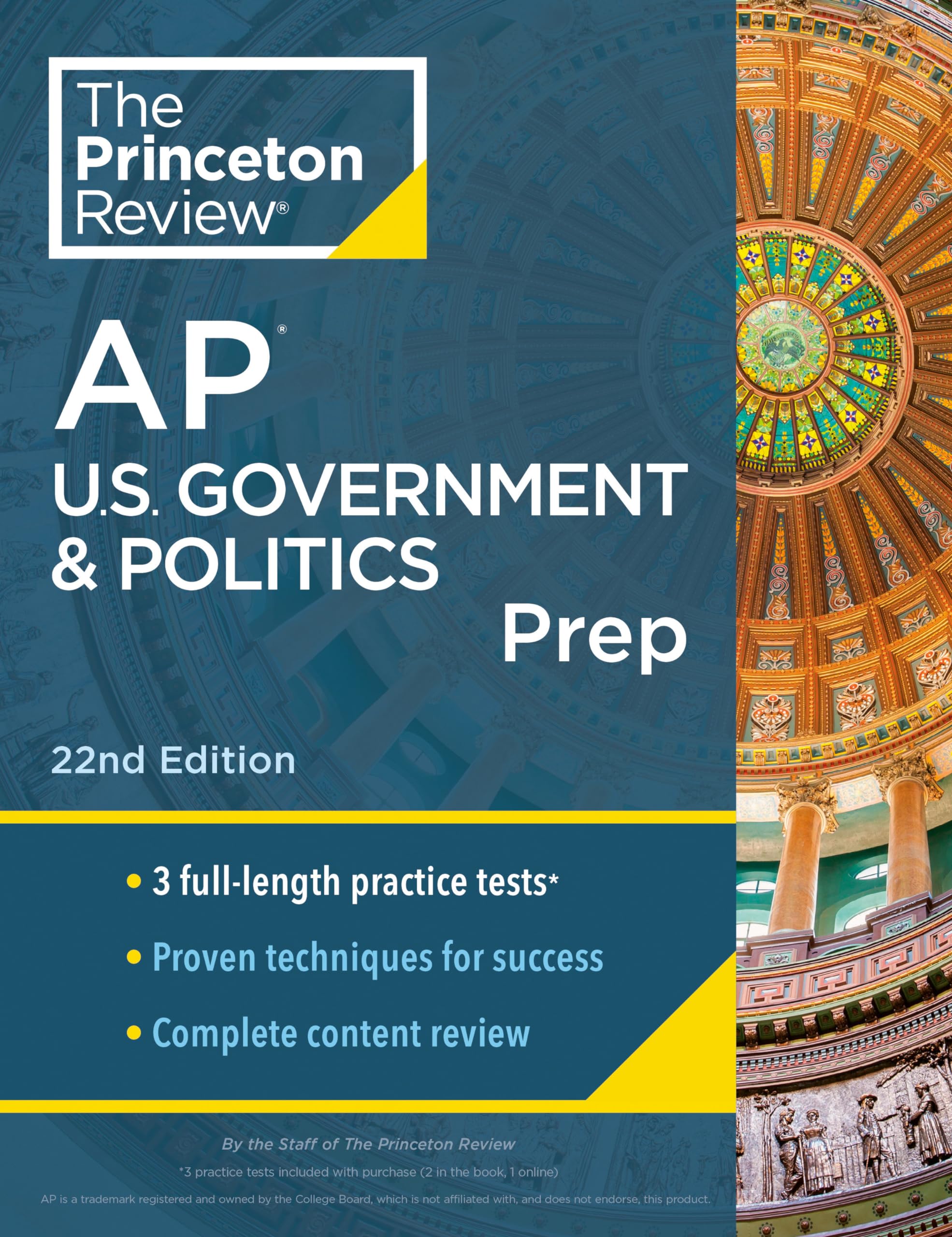 Princeton Review Ap U.S. Government & Politics Prep, 22Nd Edition: 3 Practice Tests + Complete Content Review + Strategies & Tec,New