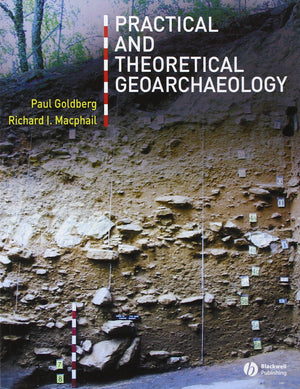 Practical and Theoretical Geoarchaeology,Used