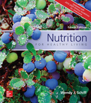 Nutrition for Healthy Living Updated with 20152020 Dietary Guidelines for Americans,Used
