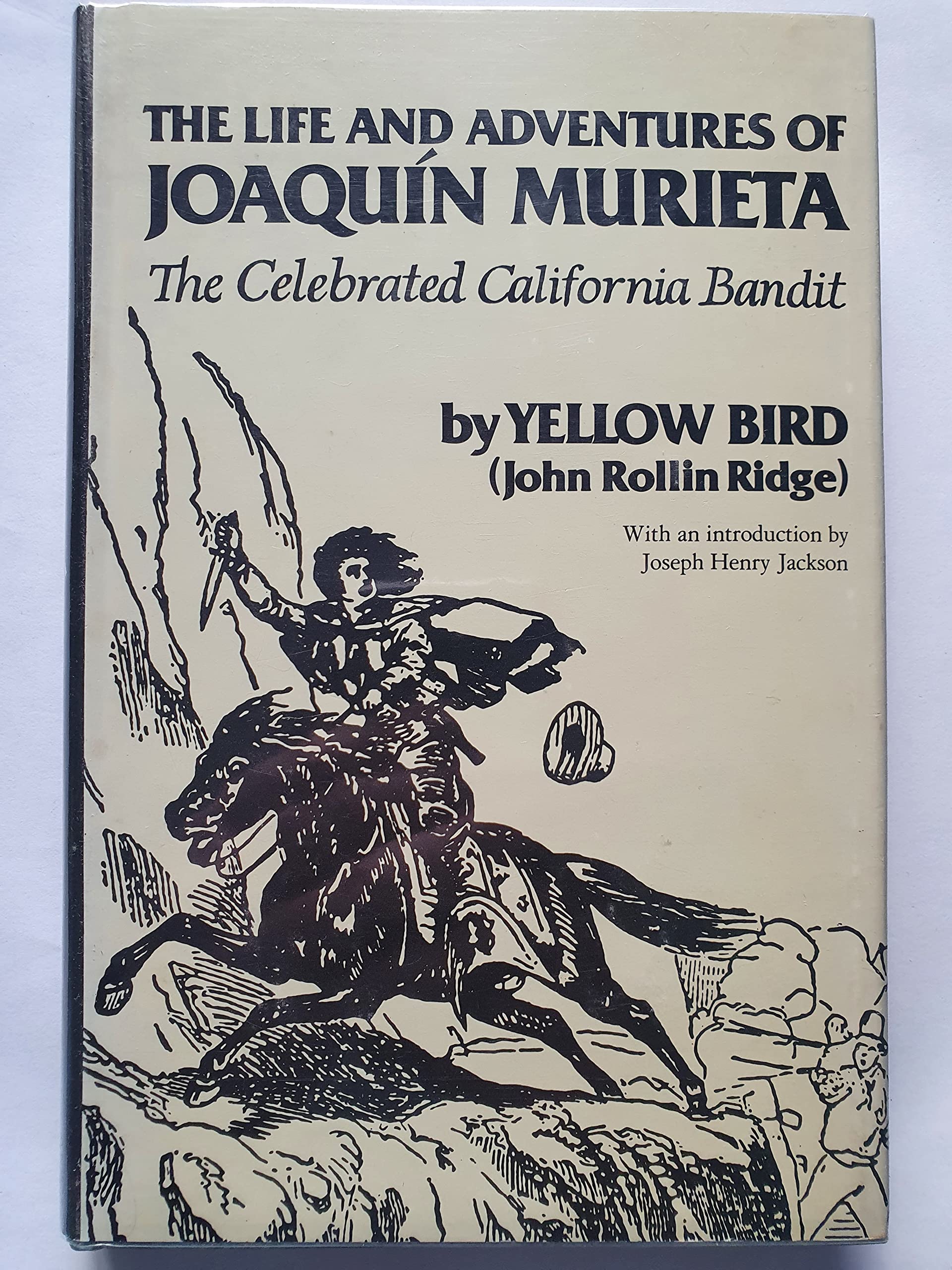 Life and Adventures of Joaquin Murieta (W.Frontier Library),Used