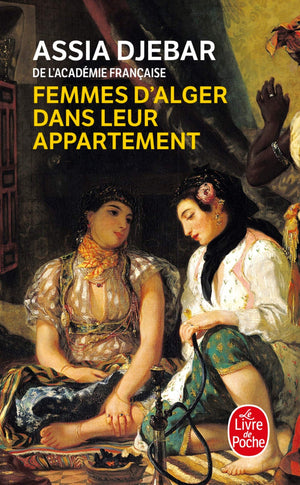 Femmes d'Alger Dans Leur Appartement (Livre de poche) (French Edition),Used