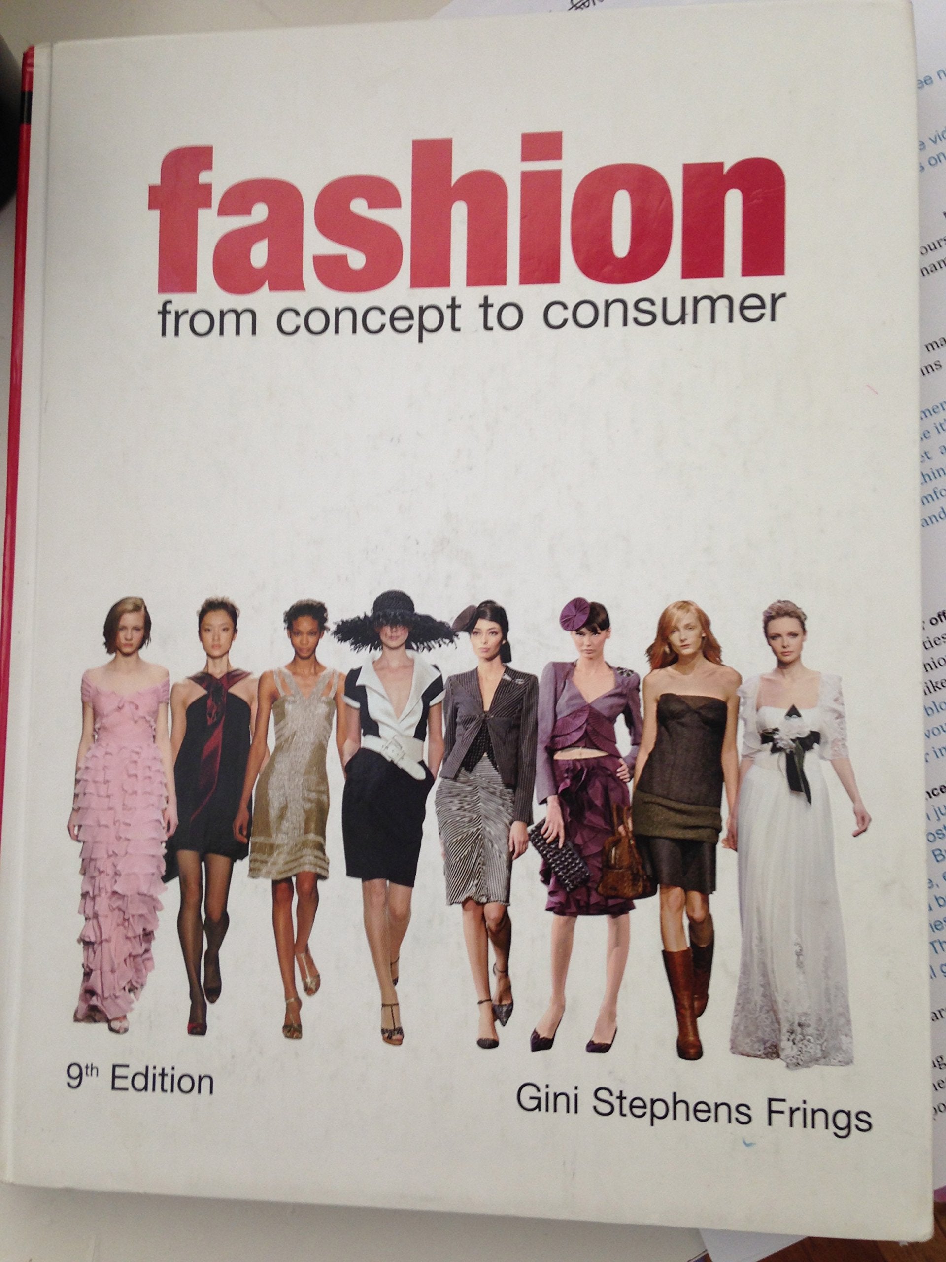 Fashion: From Concept to Consumer (9th Edition),Used