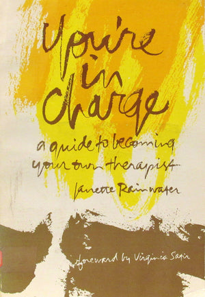 Youre In Charge!: A Guide To Becoming Your Own Therapist -Used