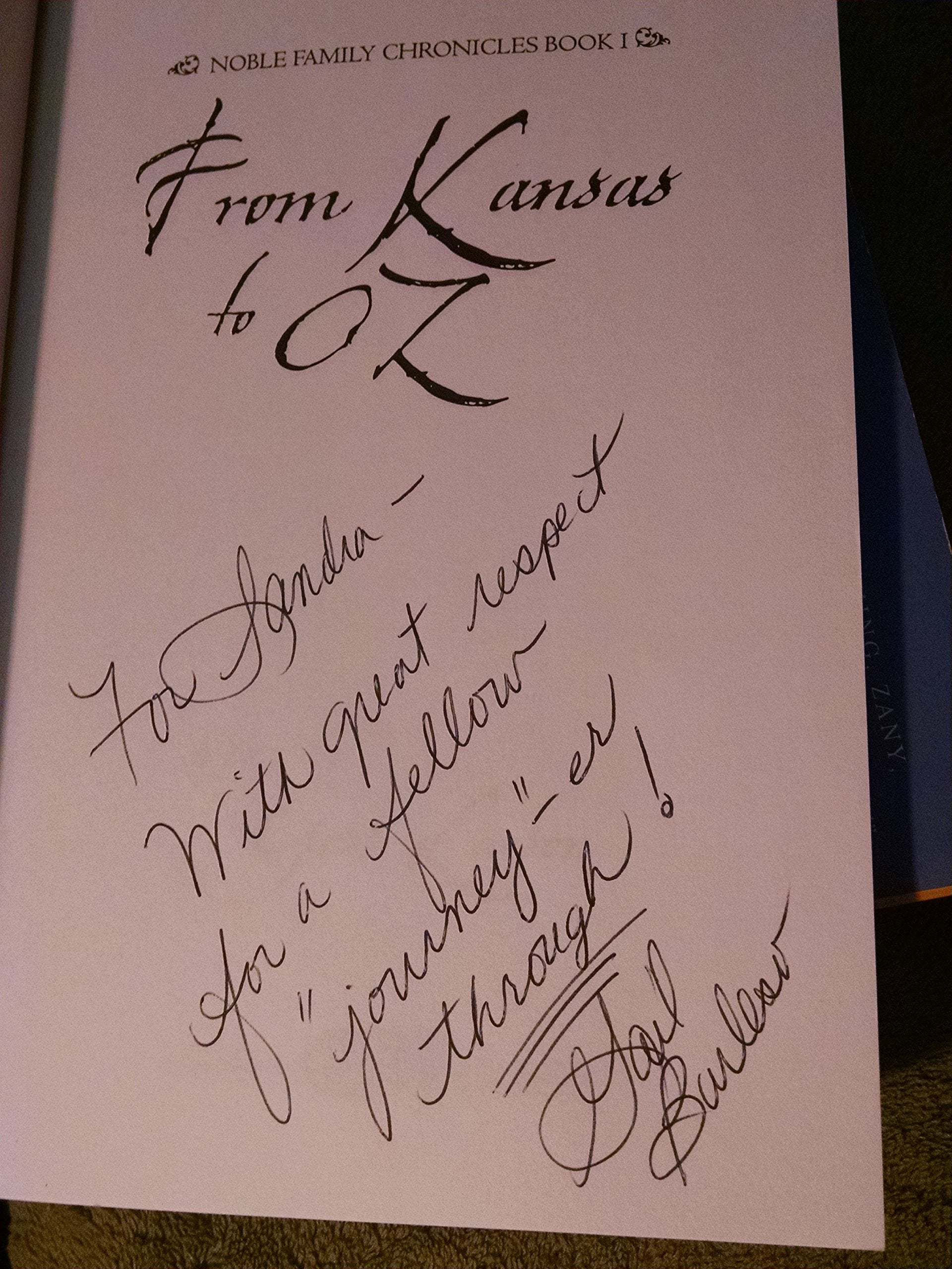 From Kansas to Oz: Finding an Oasis of Hope And Love,Used