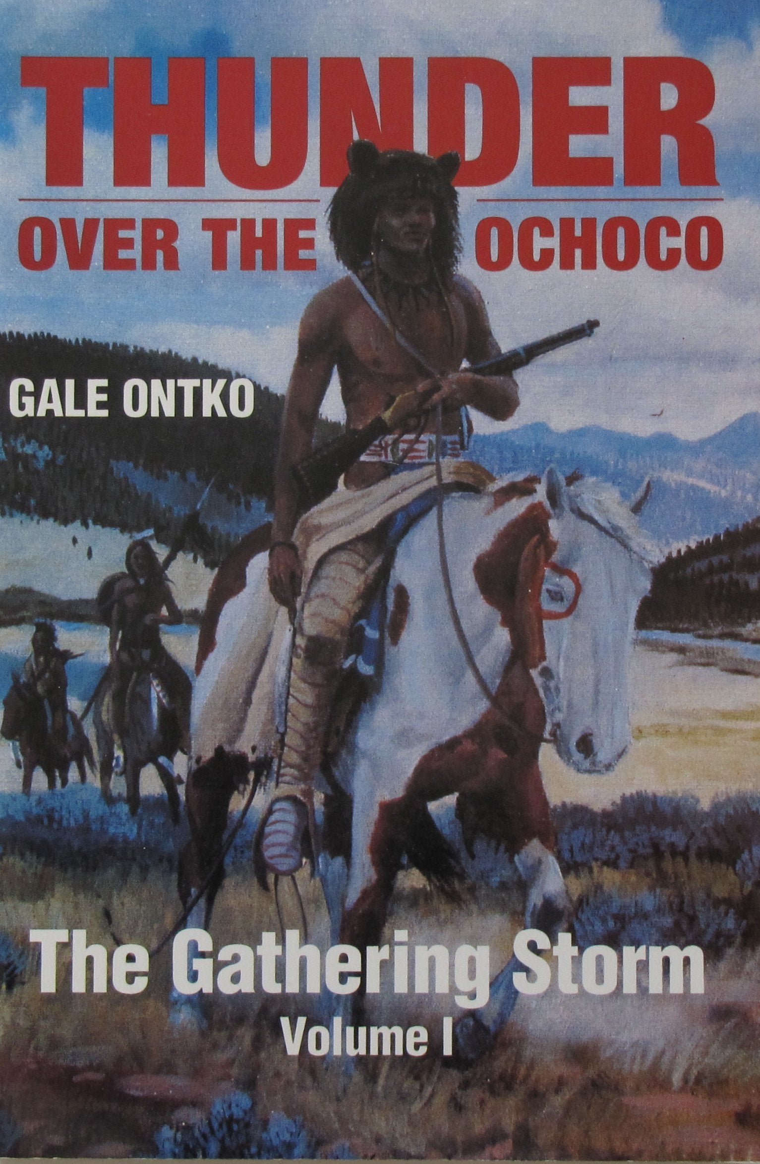 The Gathering Storm (Thunder Over the Ochoco Vol. 1),Used