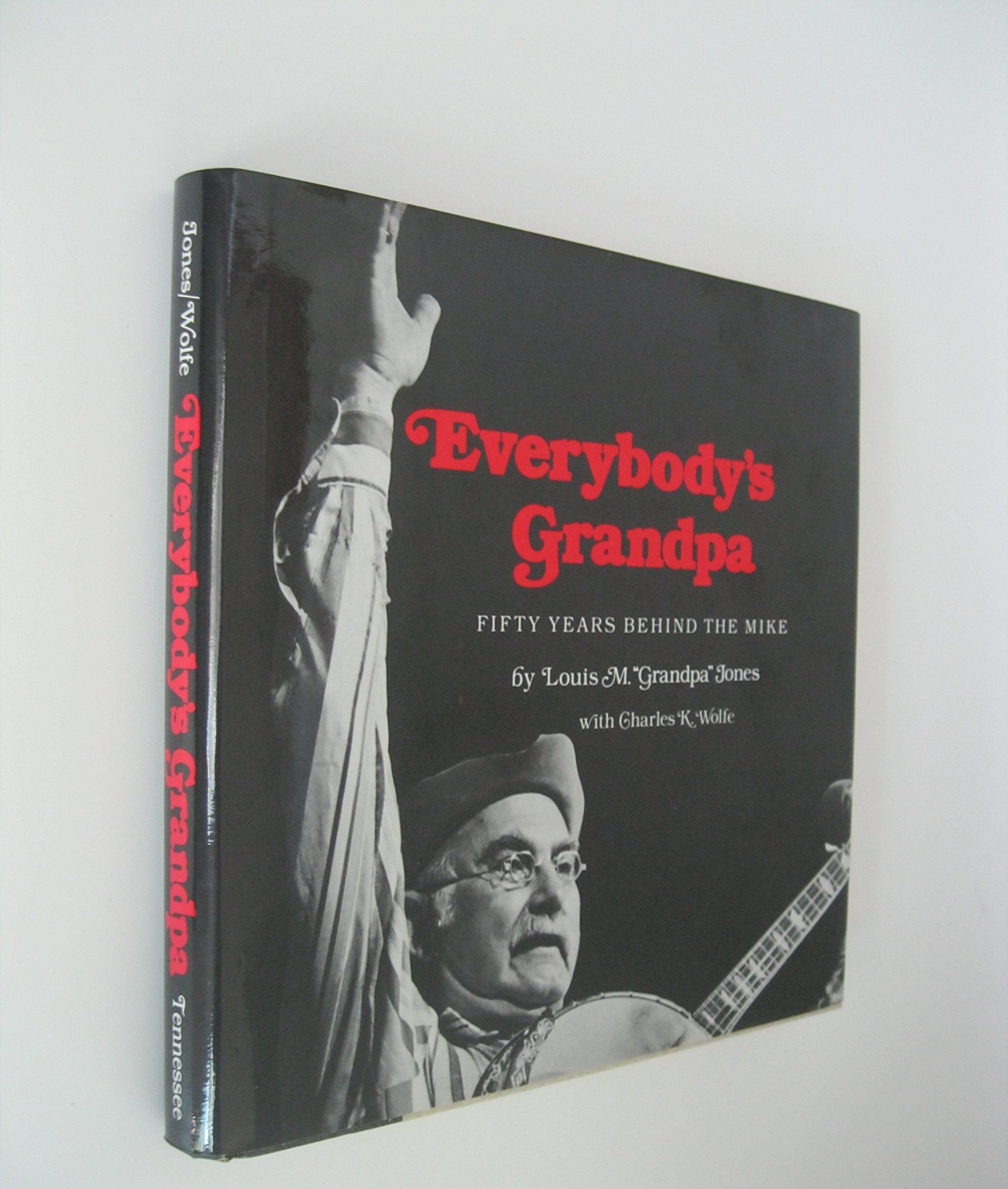 Everybody'S Grandpa: Fifty Years Behind The Mike,Used