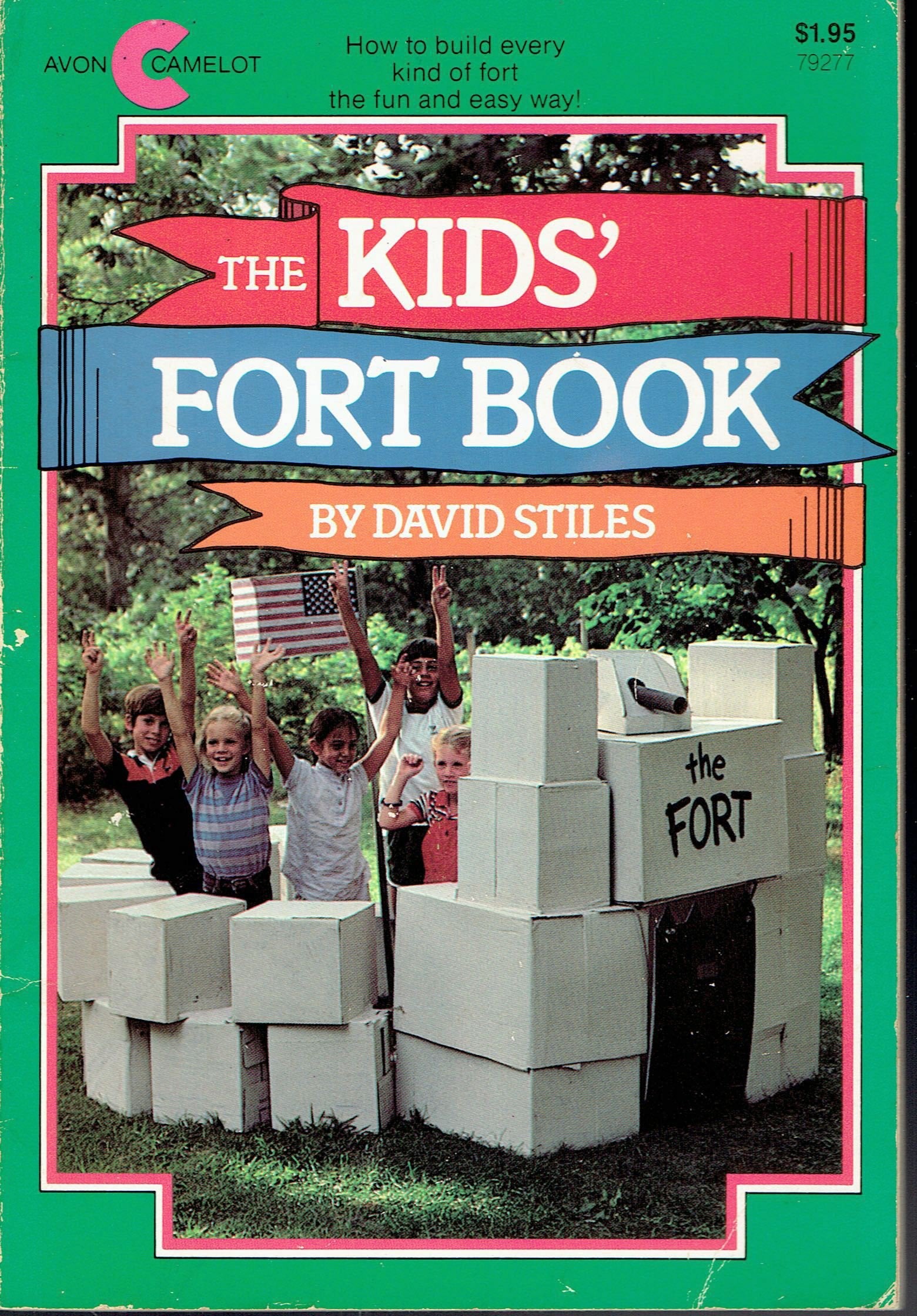 Kids' Fort Book (An Avon Camelot Book),New
