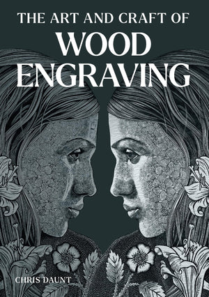 The Art And Craft Of Wood Engraving,New