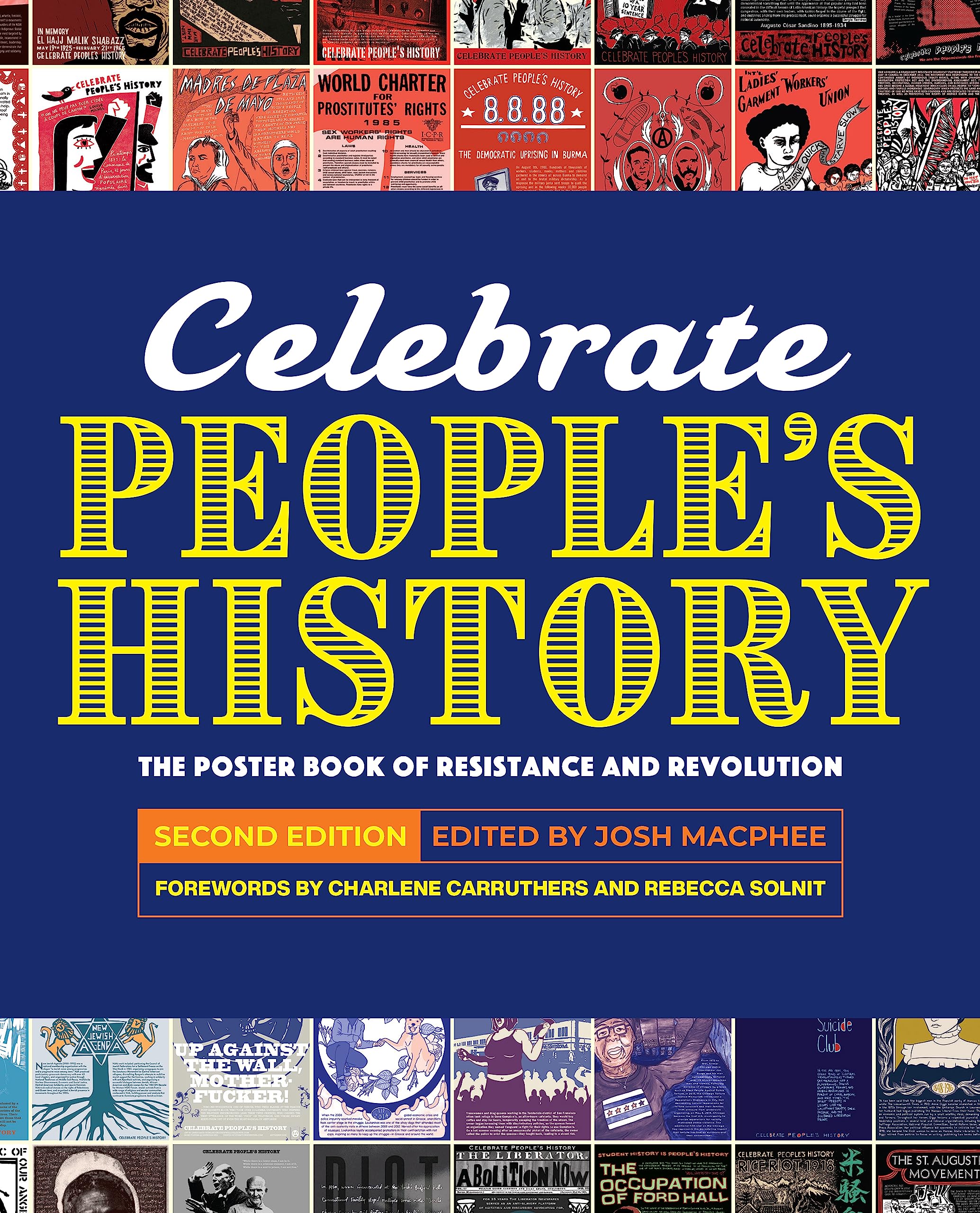 Celebrate People's History!: The Poster Book of Resistance and Revolution,Used