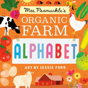 Mrs. Peanuckle'S Organic Farm Alphabet (Mrs. Peanuckle'S Alphabet),New
