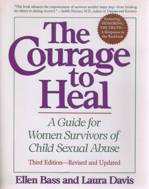 The Courage to Heal  Third Edition  Revised and Expanded: A Guide for Women Survivors of Child Sexual Abuse,Used