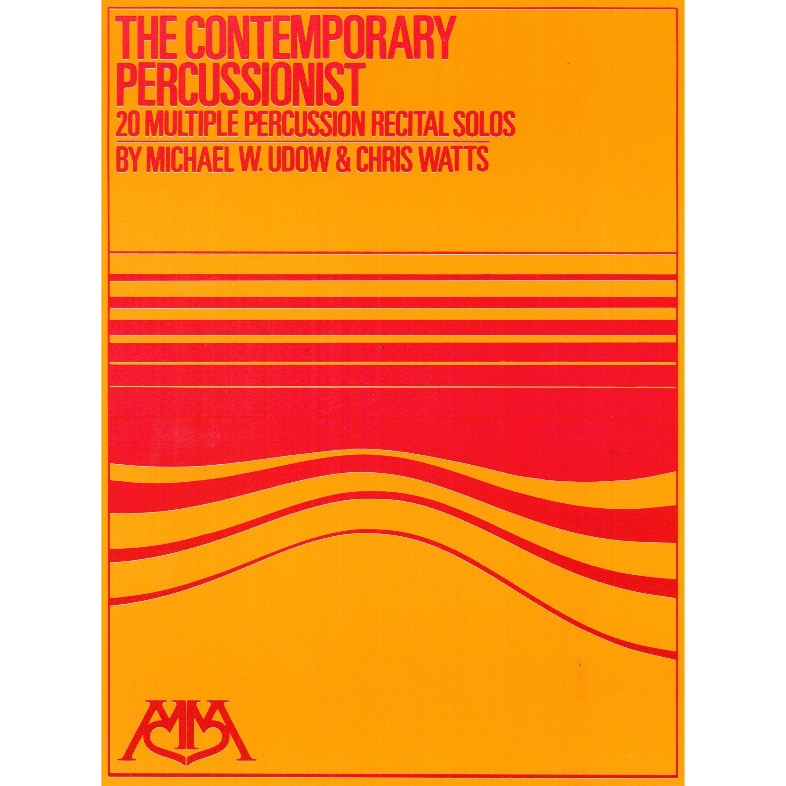 The Contemporary Percussionist: 20 Multiple Percussion Recital Solos,New