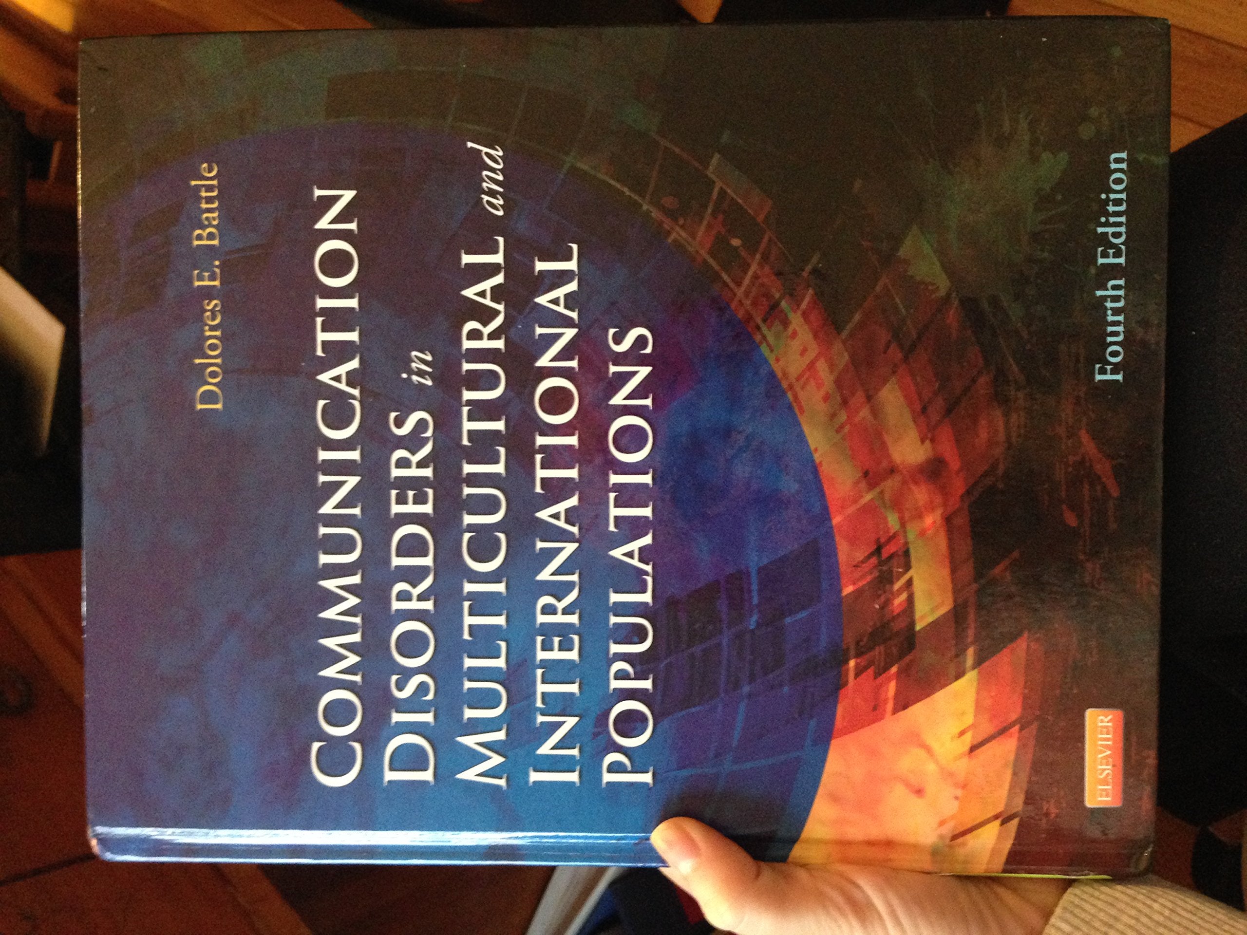 Communication Disorders in Multicultural and International Populations (Communication Disorders In Multicultural Populations),New