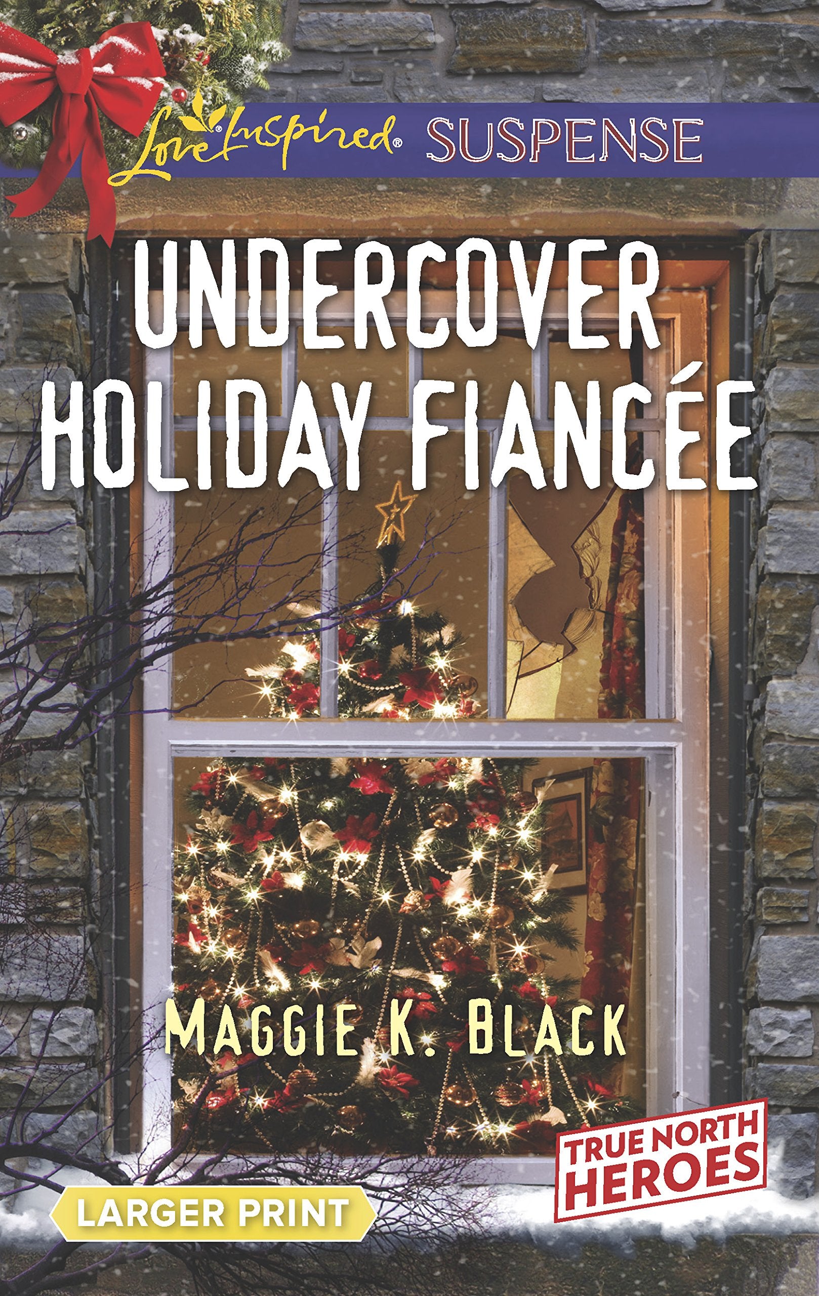 Undercover Holiday Fiance (True North Heroes, 1),Used