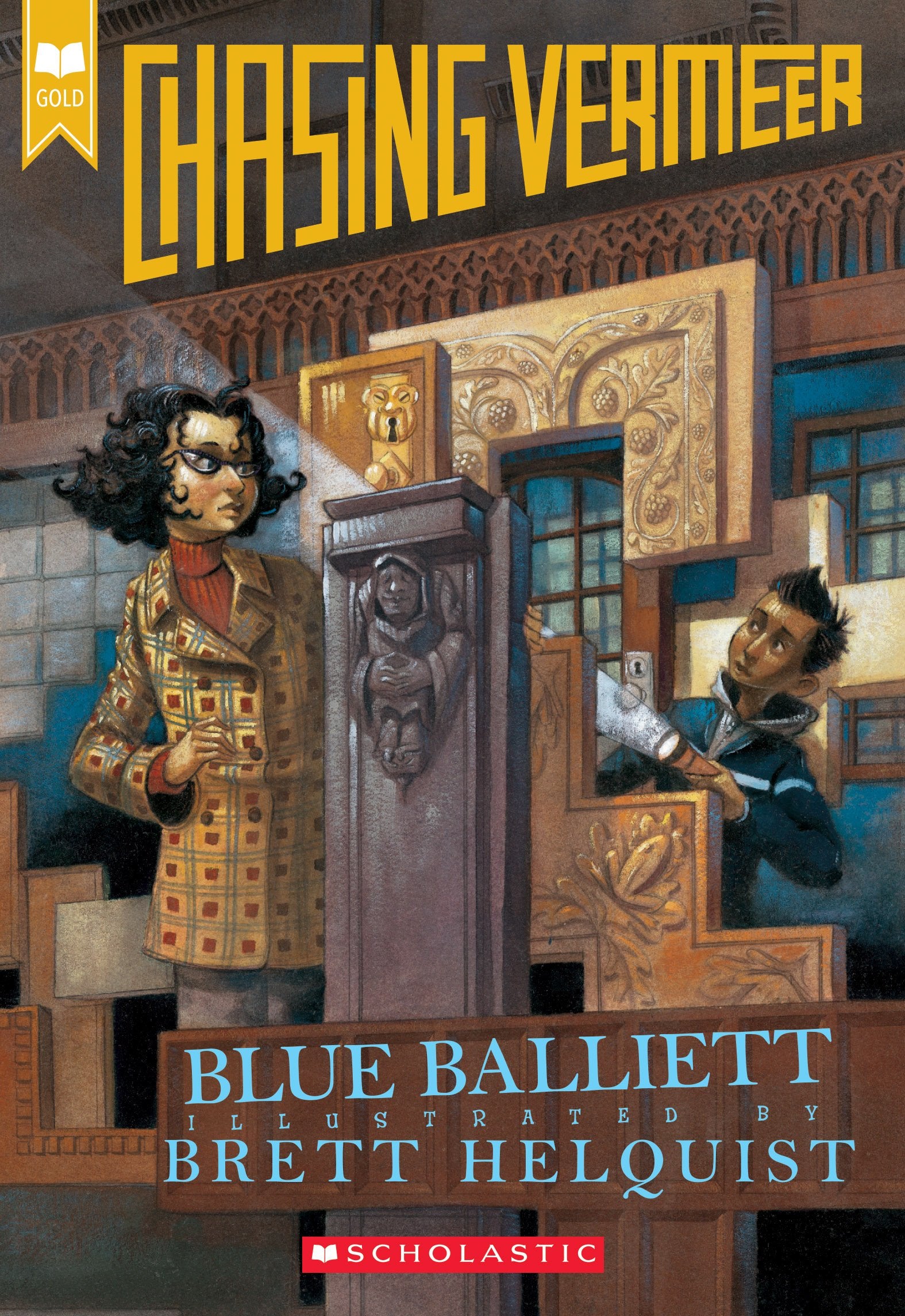 Chasing Vermeer (Scholastic Gold),New