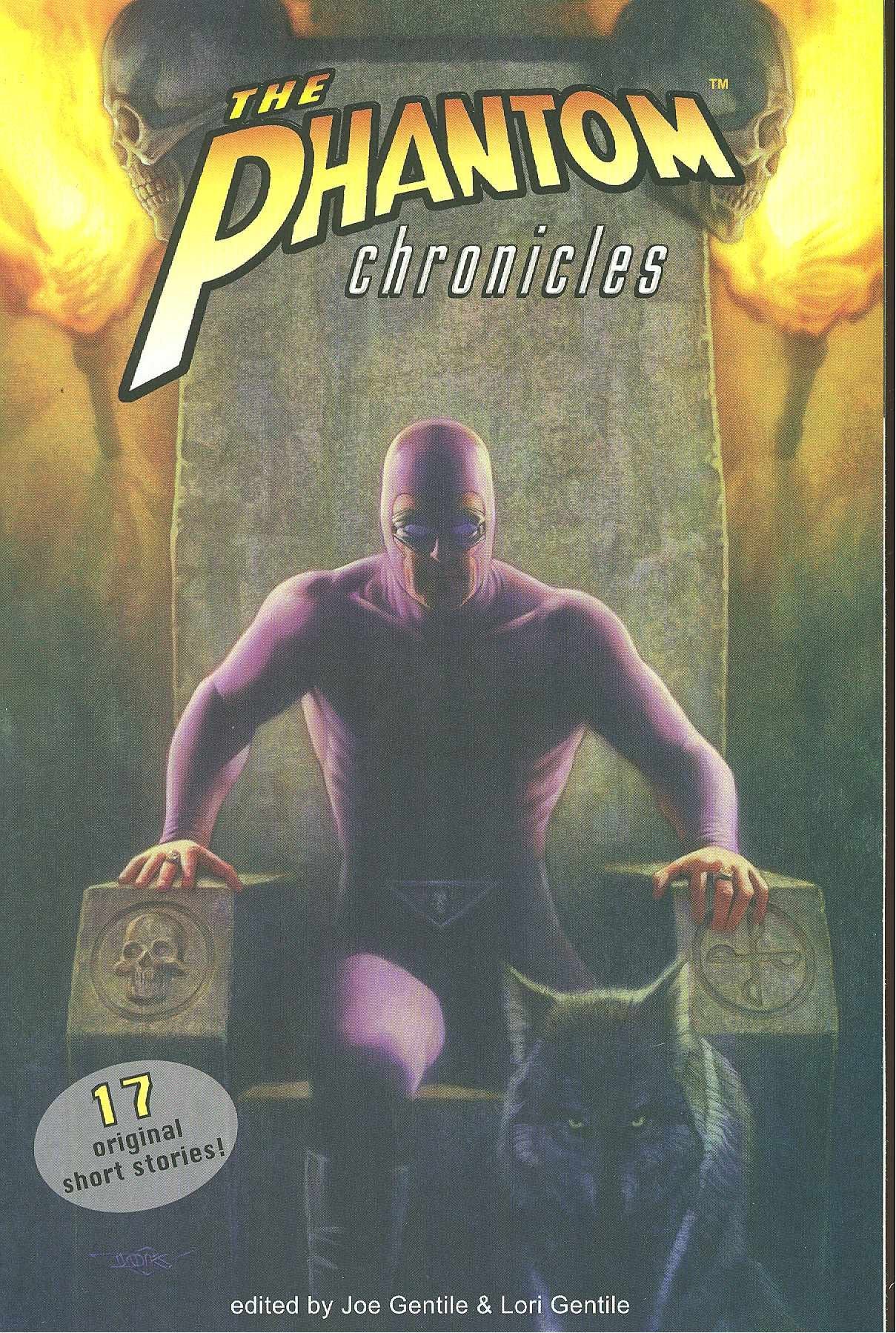 The Phantom Chronicles: New Tales Of The Ghost Who Walks!,Used
