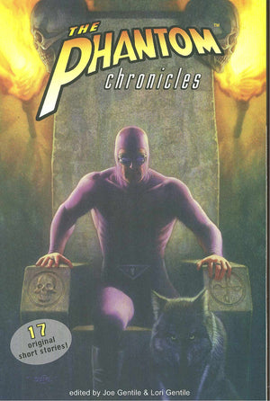 The Phantom Chronicles: New Tales Of The Ghost Who Walks!,Used