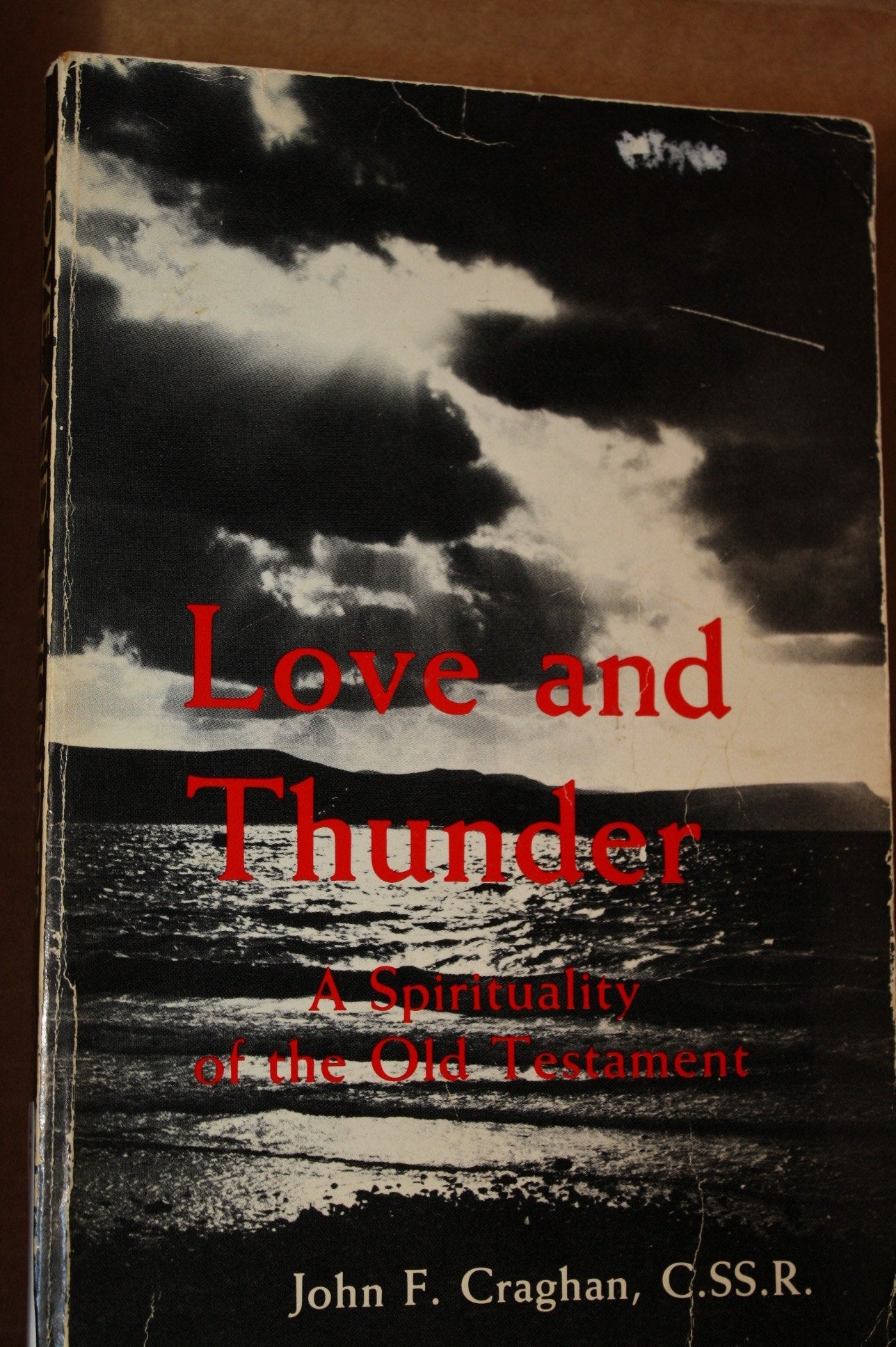 Love and thunder, a spirituality of the Old Testament,Used