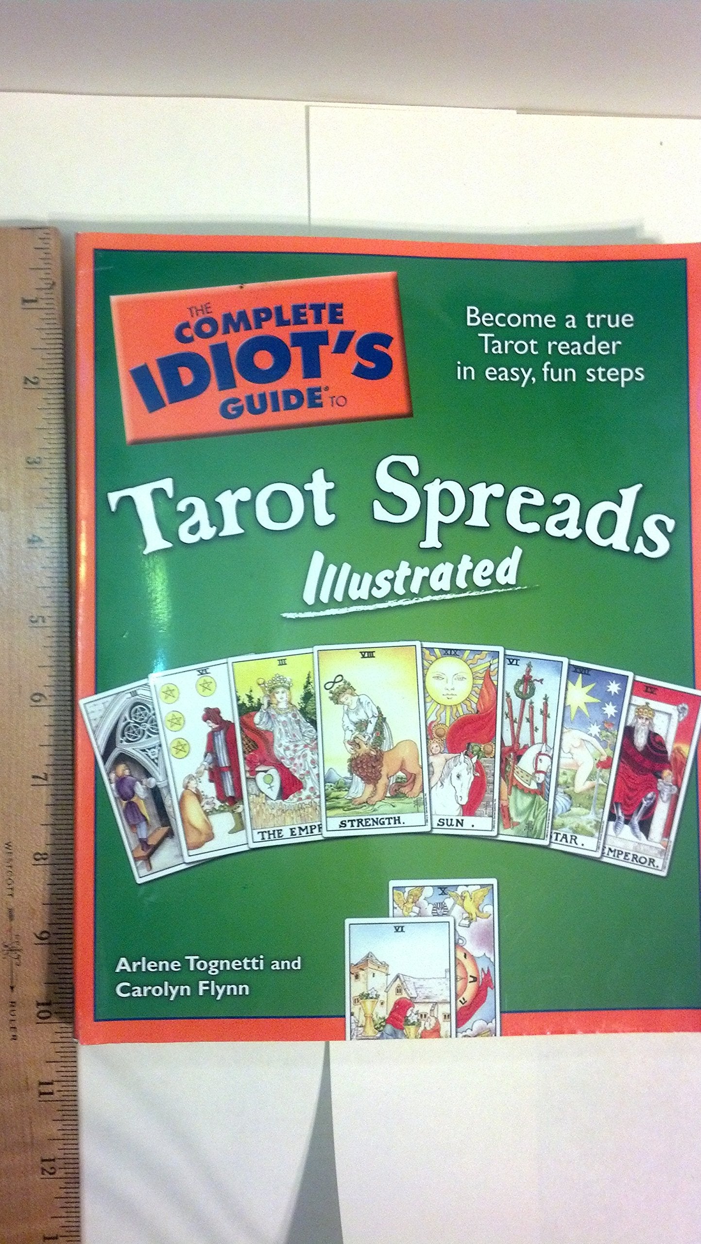 The Complete Idiots Guide to Tarot Spreads Illustrated,Used