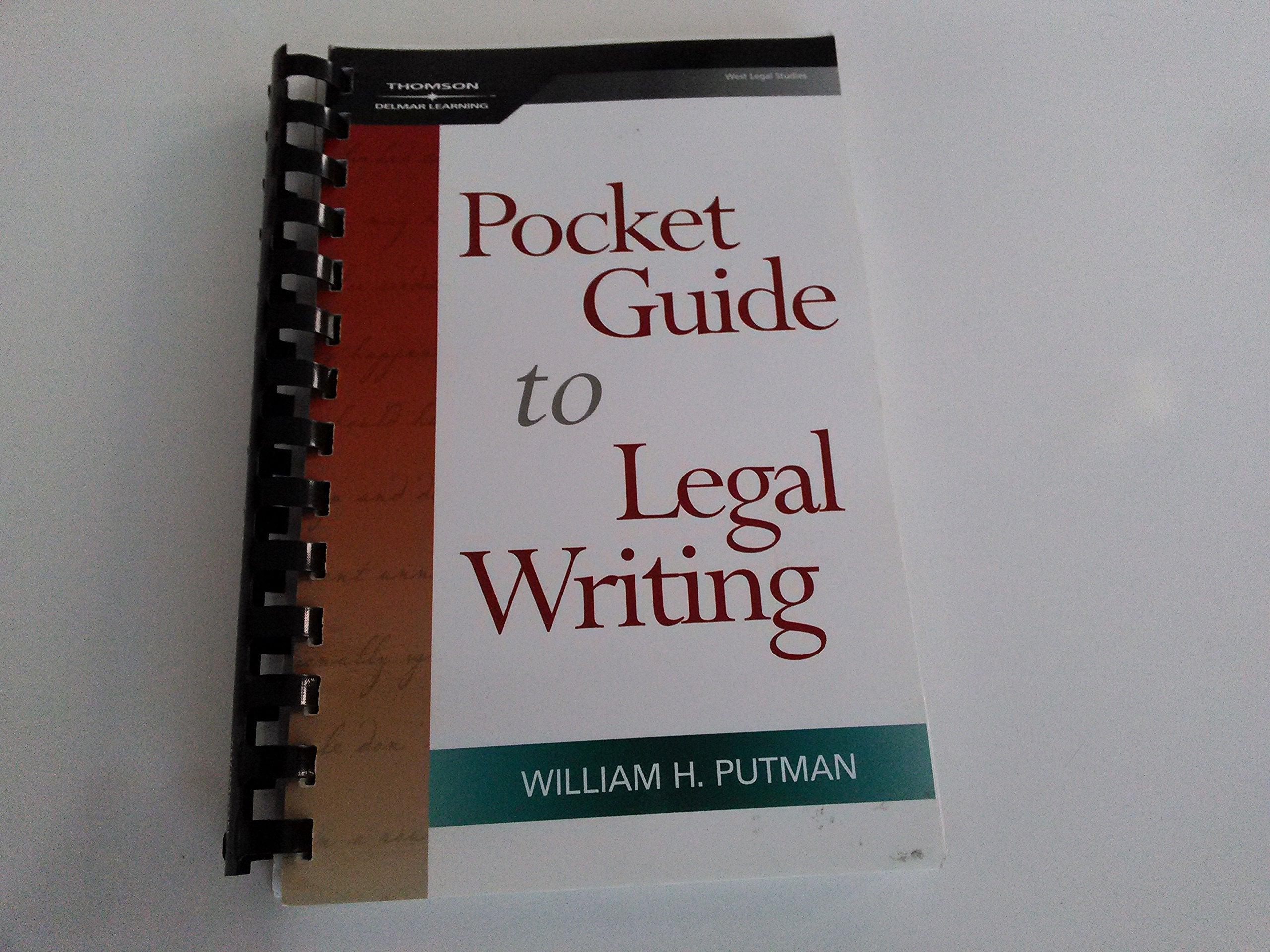 The Pocket Guide To Legal Writing, Spiral Bound Version