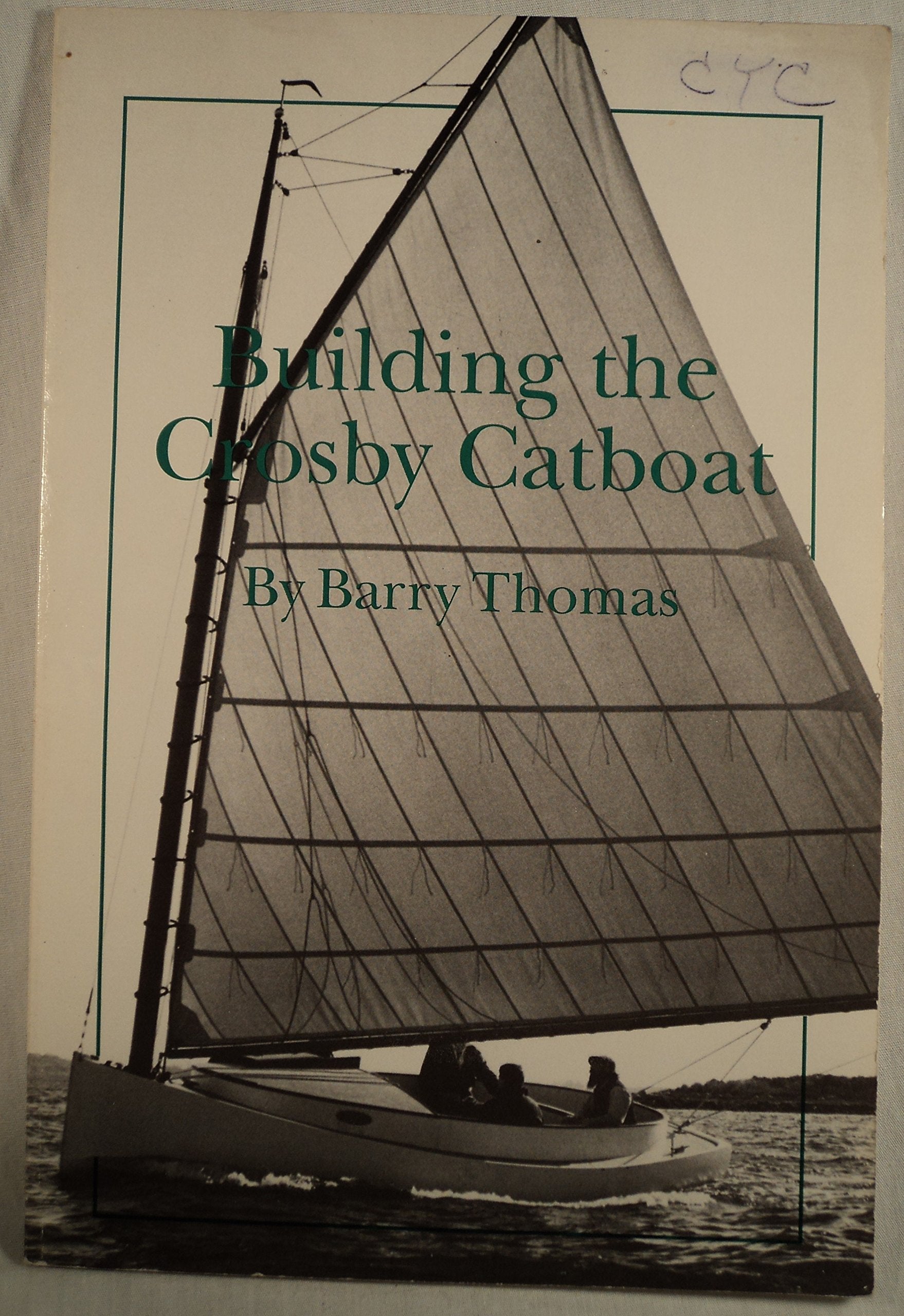 Building the Crosby Catboat,Used