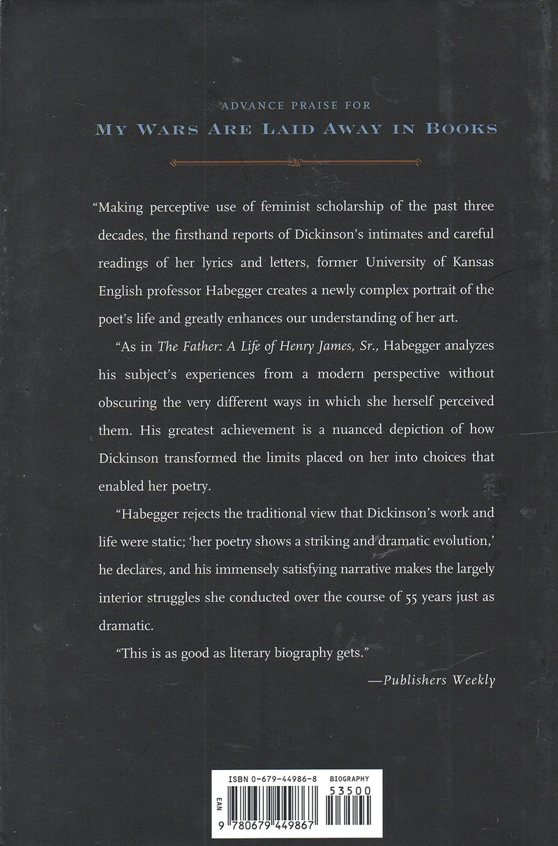 My Wars Are Laid Away In Books: The Life Of Emily Dickinson,Used