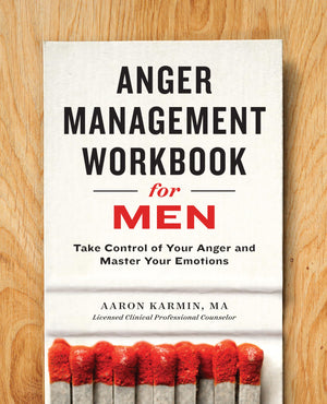 Anger Management Workbook for Men: Take Control of Your Anger and Master Your Emotions,Used