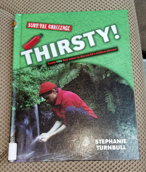 Thirsty! (Survival Challenge),Used