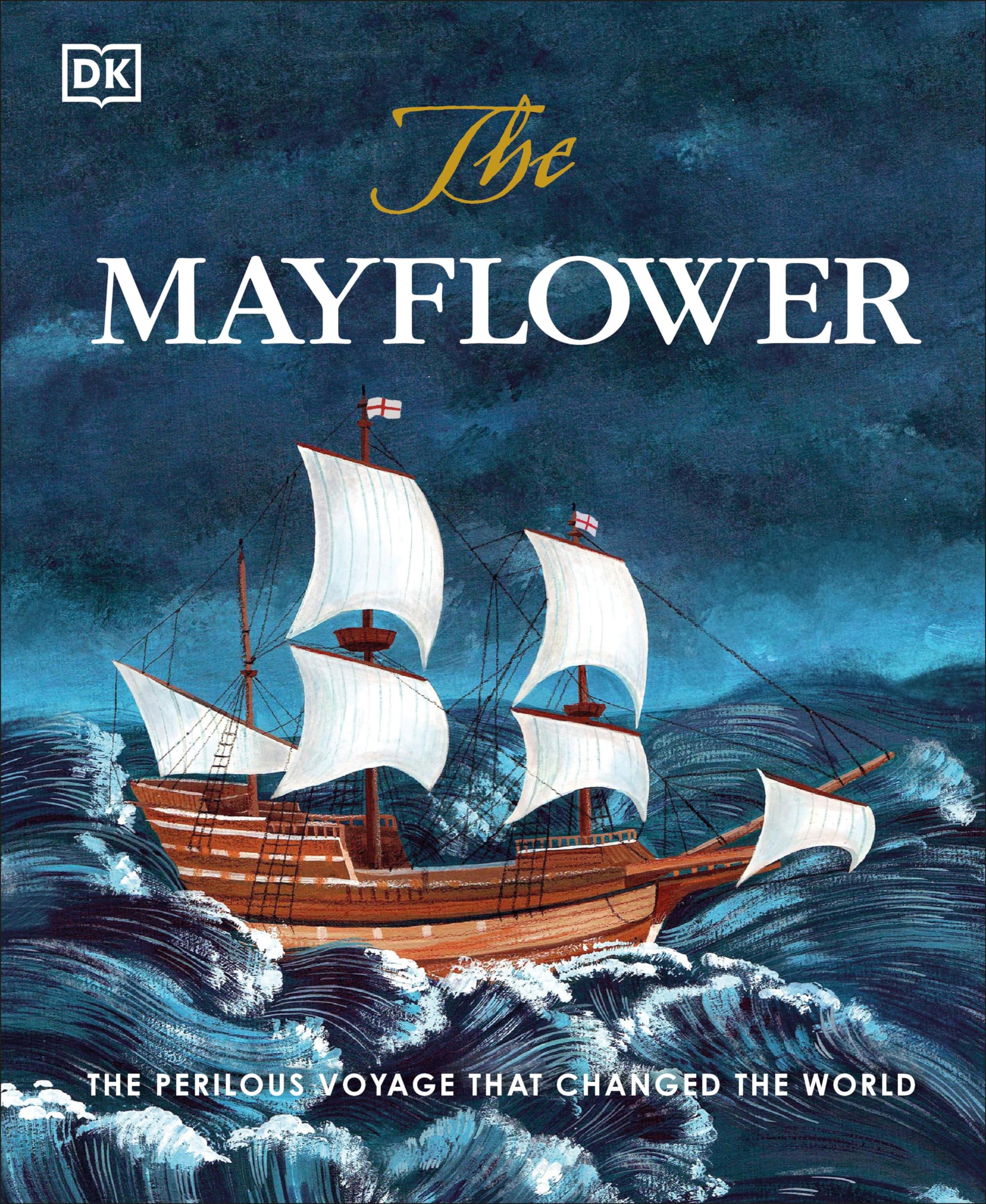 The Mayflower: The perilous voyage that changed the world,Used
