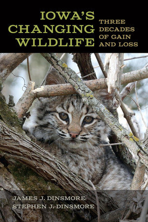 Iowa'S Changing Wildlife: Three Decades Of Gain And Loss (Bur Oak Book),Used