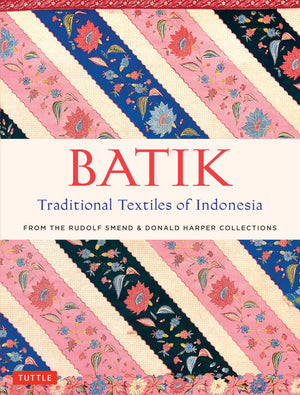 Batik, Traditional Textiles Of Indonesia: From The Rudolf Smend & Donald Harper Collections,Used