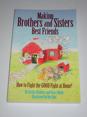 Making Brothers and Sisters Best Friends,Used