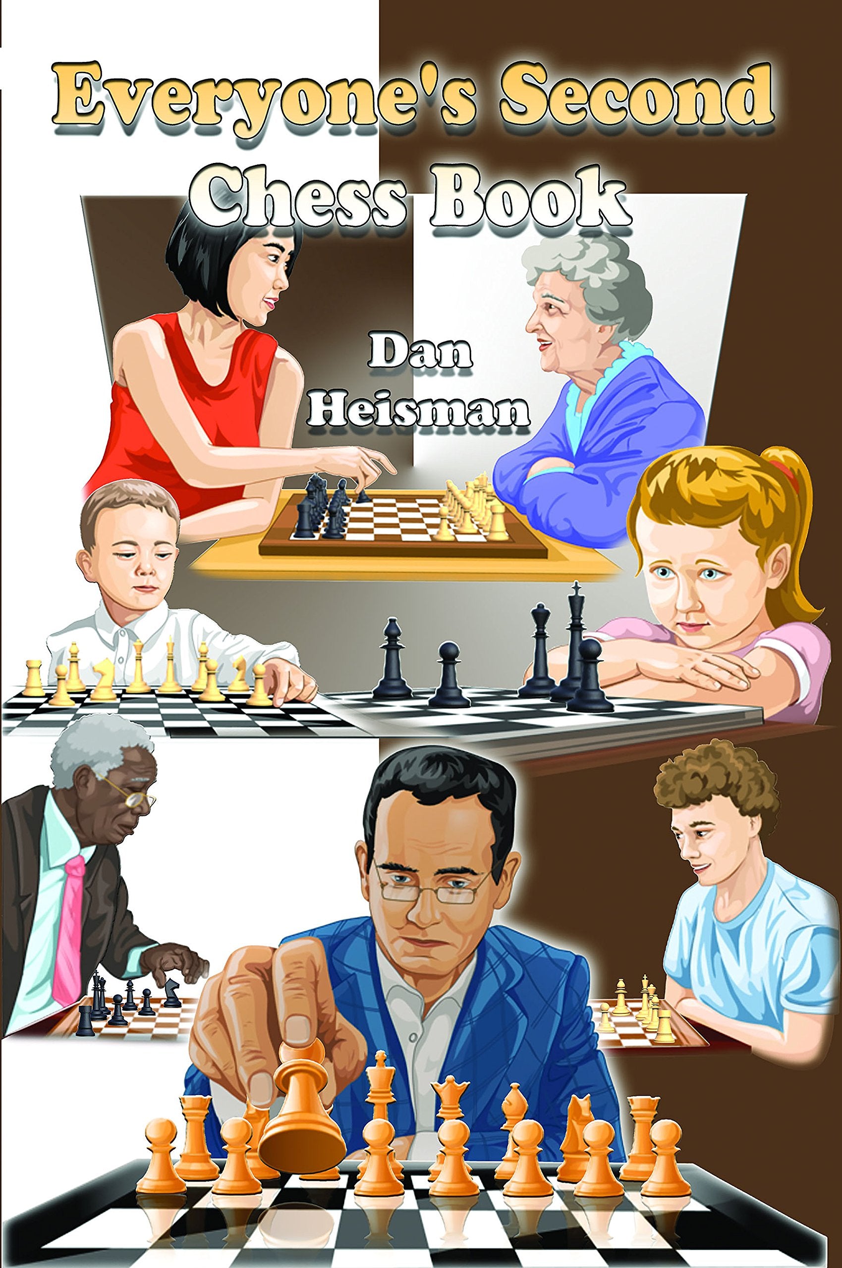 Everyone'S Second Chess Book